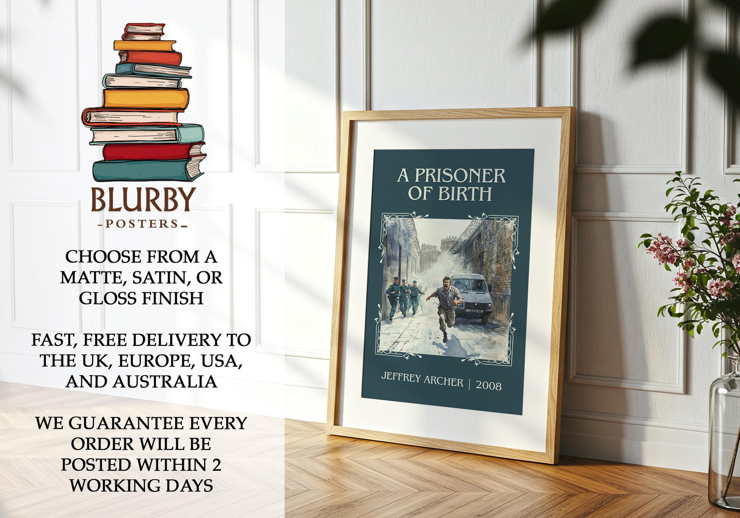 A Prisoner of Birth book poster packaging – museum-quality print rolled in protective tube