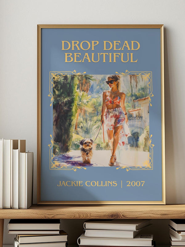 Drop Dead Beautiful classic book art print in frame leaning in hallway – romance wall art
