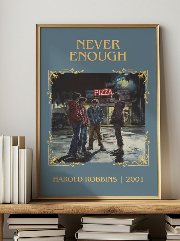 Never Enough classic book art print in frame leaning in hallway – romance wall art