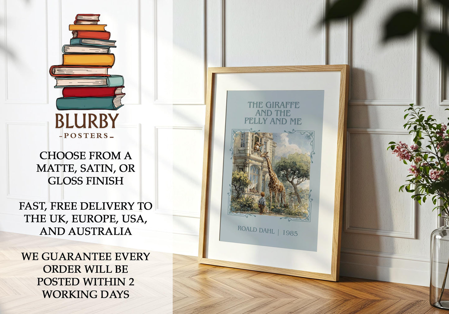 The Giraffe and the Pelly and Me book poster packaging – museum-quality print rolled in protective tube