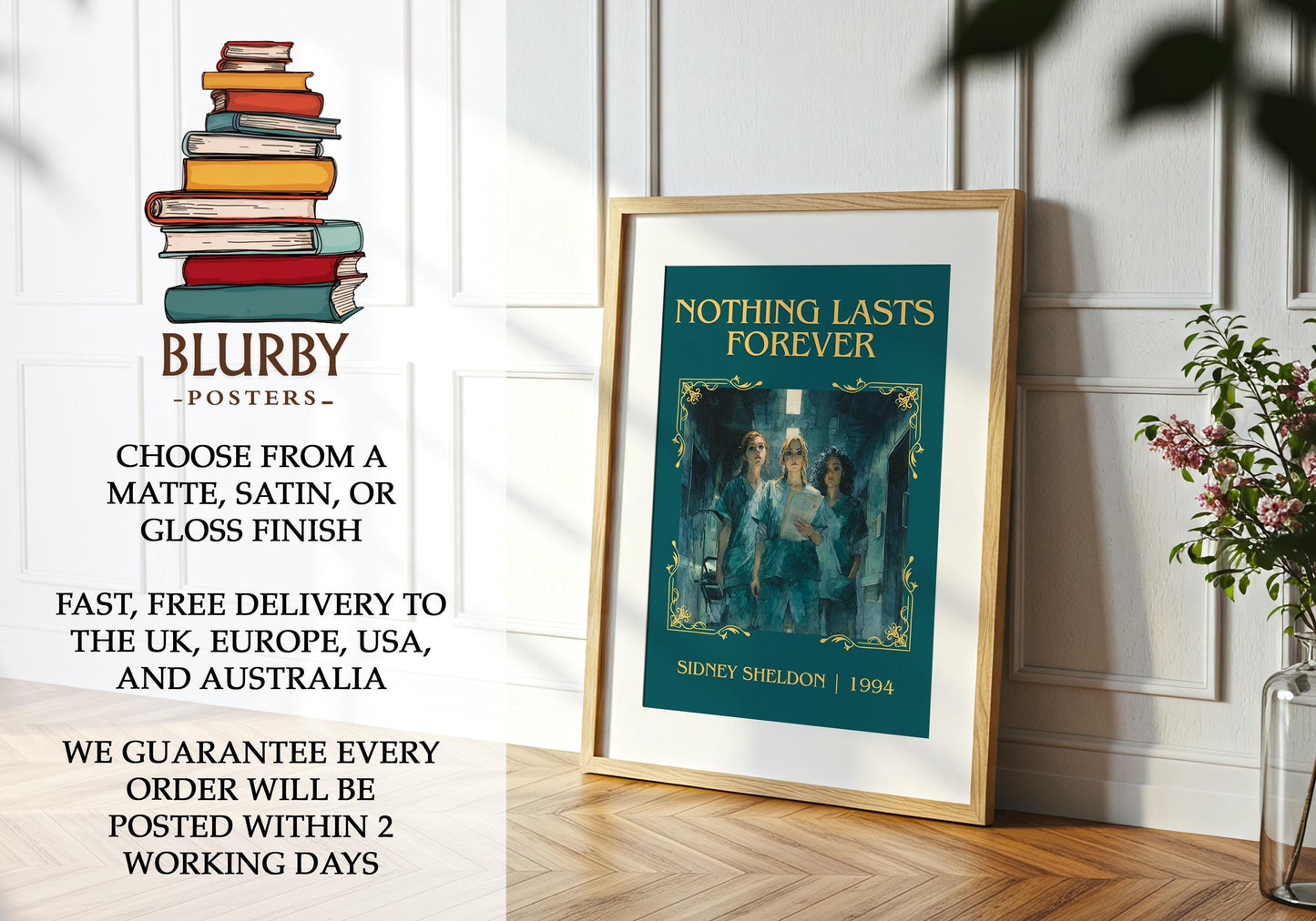 Nothing Lasts Forever book poster packaging – museum-quality print rolled in protective tube