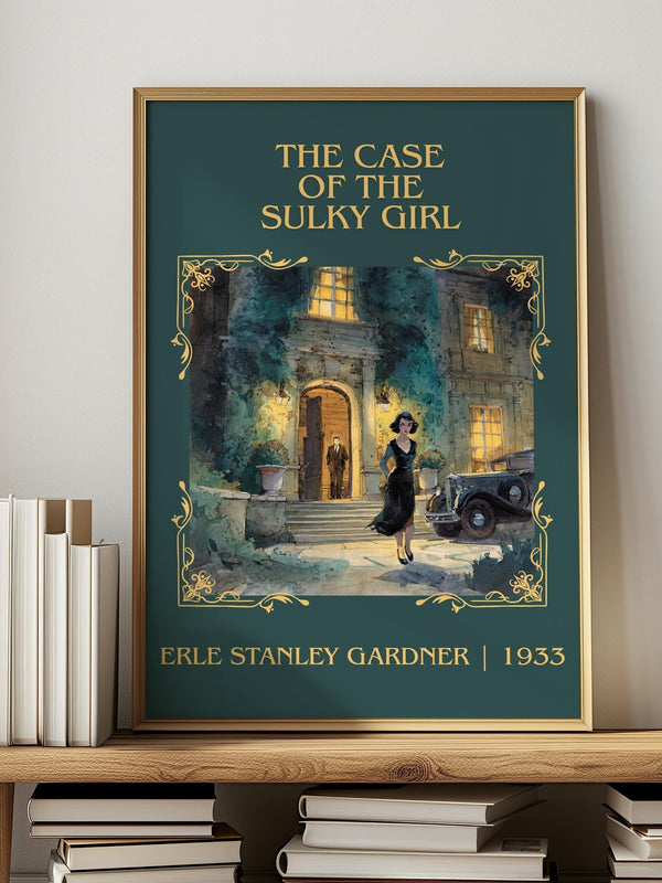 The Case Of The Sulky Girl classic book art print in frame leaning in hallway – mystery wall art