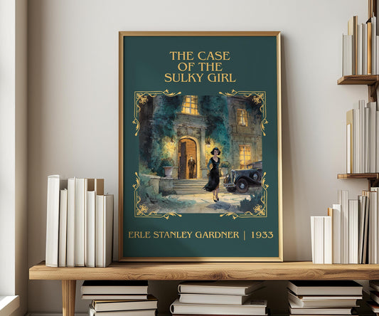 The Case Of The Sulky Girl by Erle Stanley Gardner | Descriptive Book Poster | Minimalist