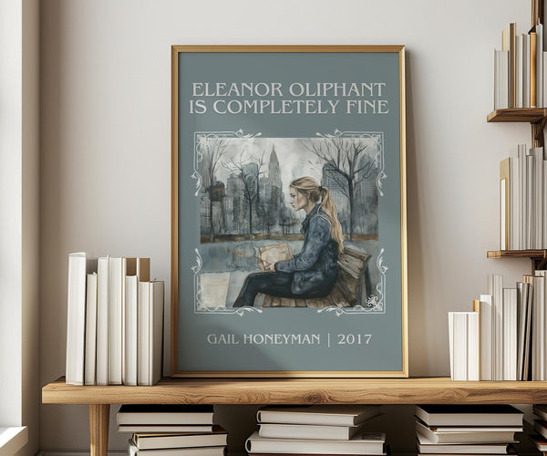Eleanor Oliphant Is Completely Fine classic book art print in frame leaning in hallway – coming of age wall art