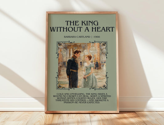 The King Without A Heart by Barbara Cartland | Descriptive Book Poster | Blurby