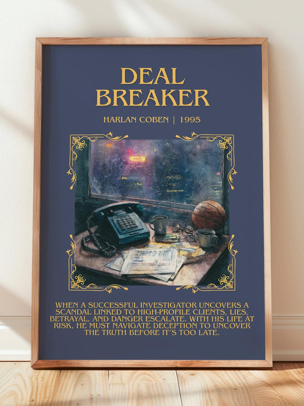 Deal Breaker minimalist print in frame leaning in hallway – thriller wall art
