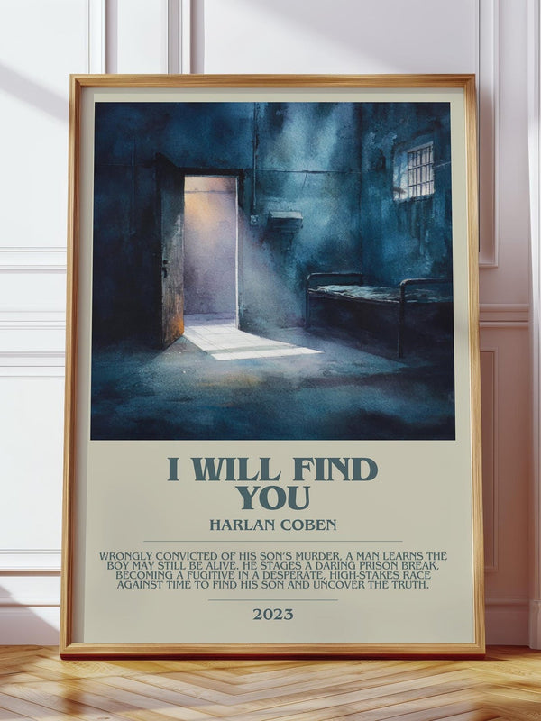 I Will Find You bookish print in frame leaning in hallway – thriller wall art