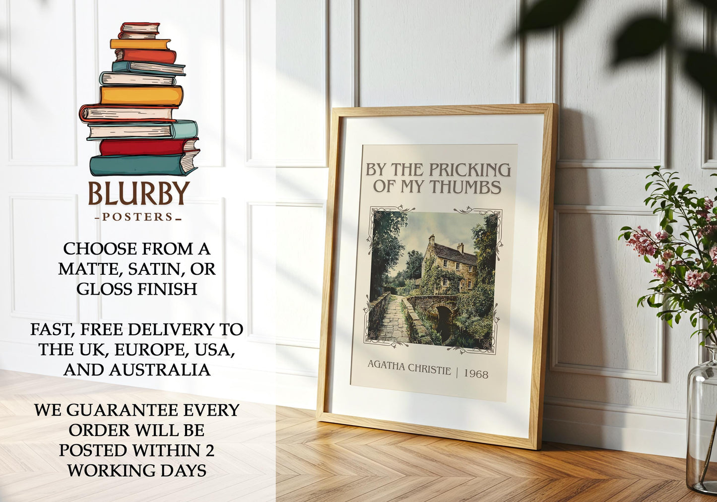 By the Pricking of My Thumbs book poster packaging – museum-quality print rolled in protective tube