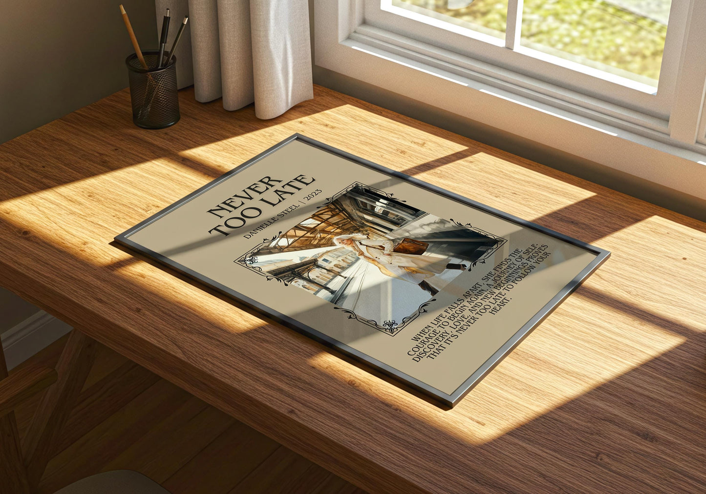 Never Too Late by Danielle Steel | Descriptive Book Poster | Blurby