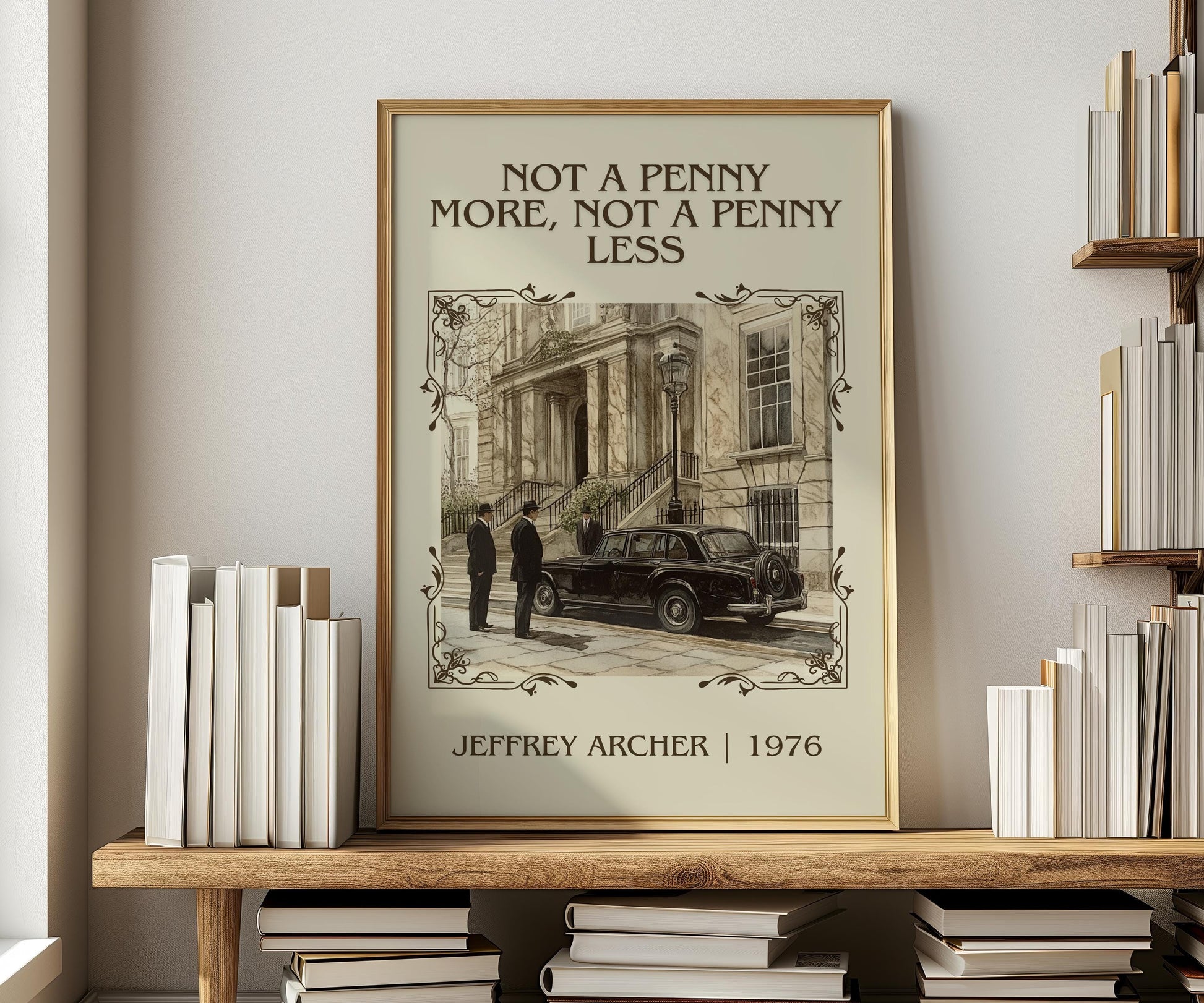 Not A Penny More, Not A Penny Less by Jeffrey Archer | Descriptive Book Poster | Minimalist