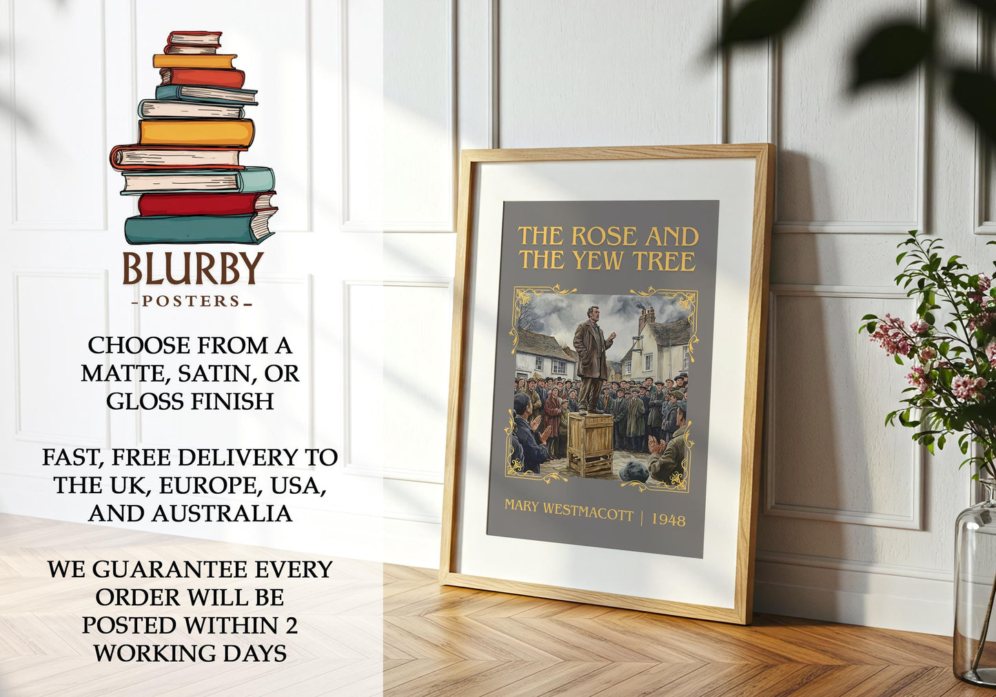 The Rose And The Yew Tree book poster packaging – museum-quality print rolled in protective tube