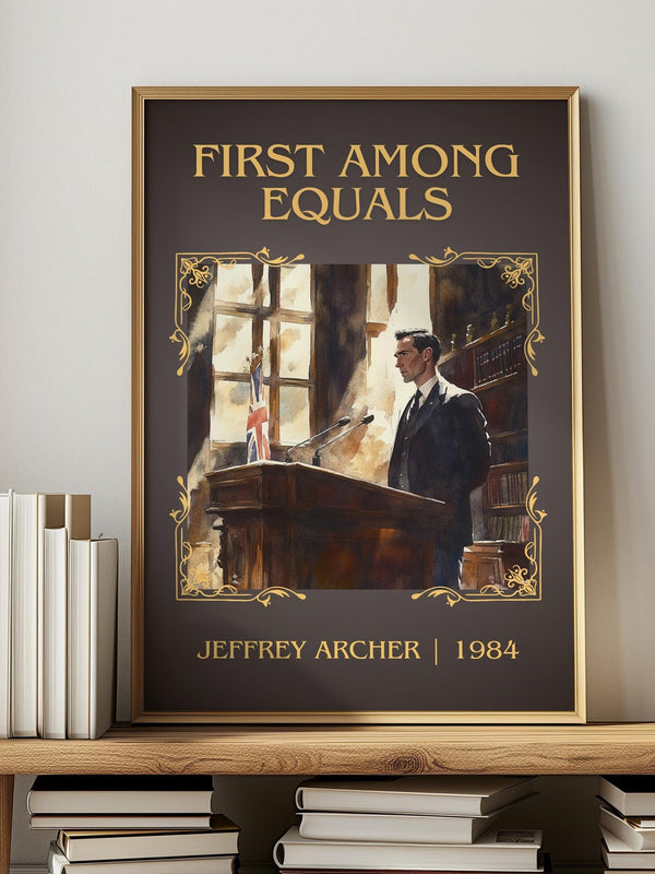 First Among Equals classic book art print in frame leaning in hallway – contemporary fiction wall art