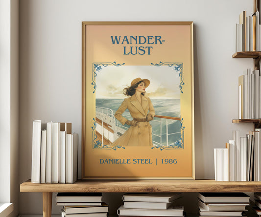 Wanderlust by Danielle Steel | Descriptive Book Poster | Minimalist
