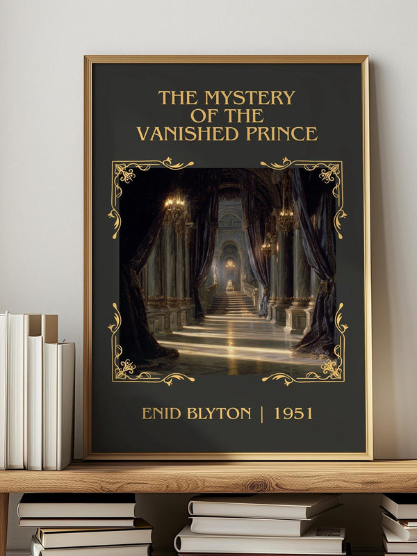 The Mystery of the Vanished Prince classic book art print in frame leaning in hallway – childrens wall art
