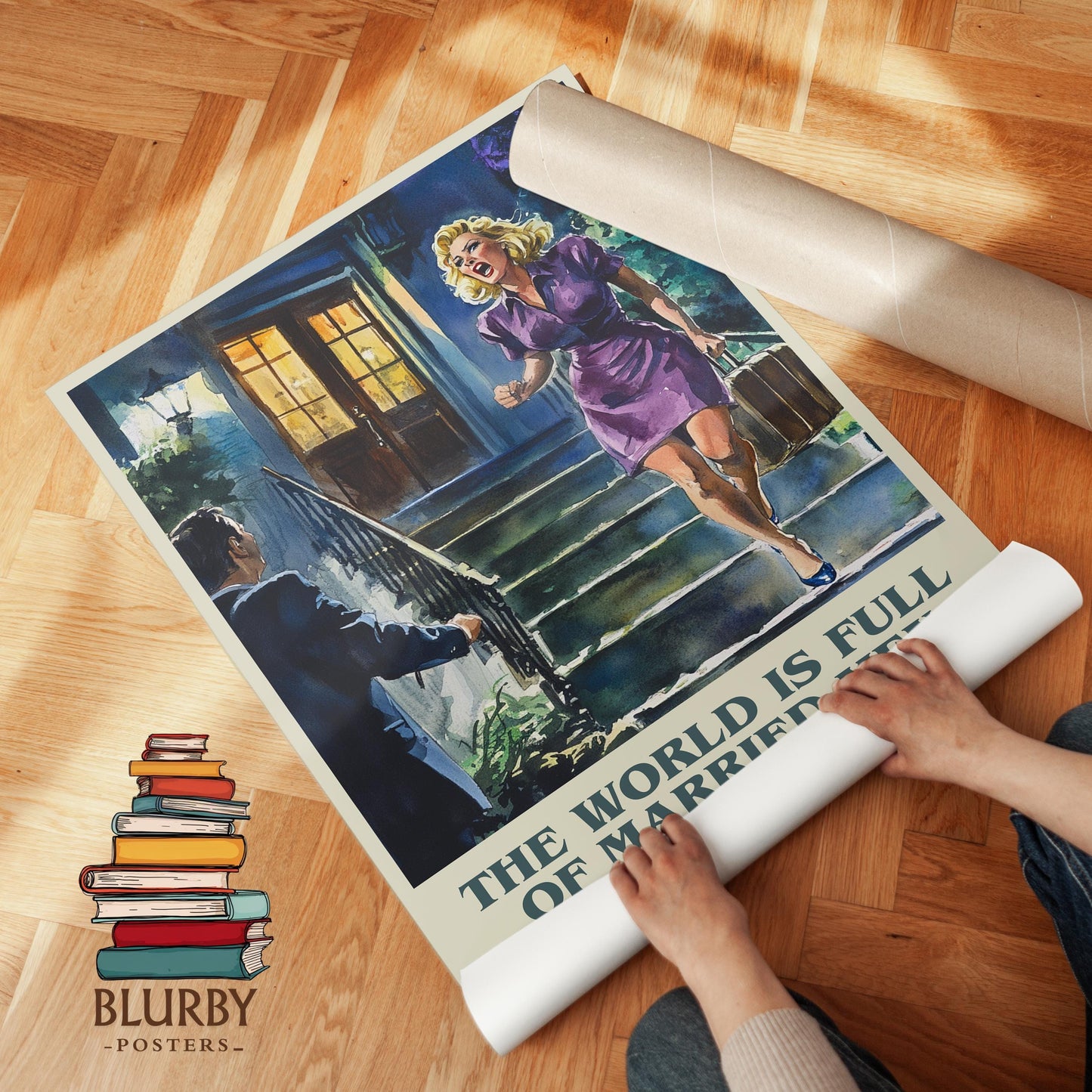The World is Full of Married Men book poster packaging – museum-quality print rolled in protective tube