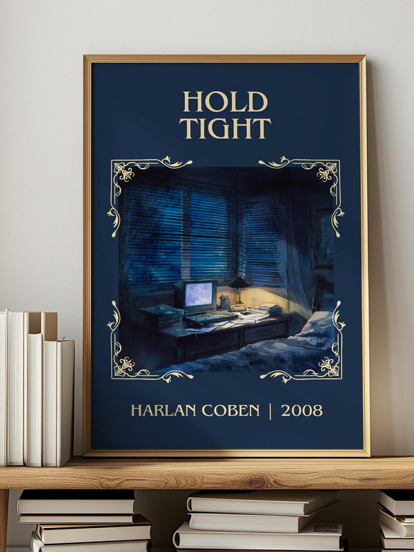 Hold Tight classic book art print in frame leaning in hallway – thriller wall art