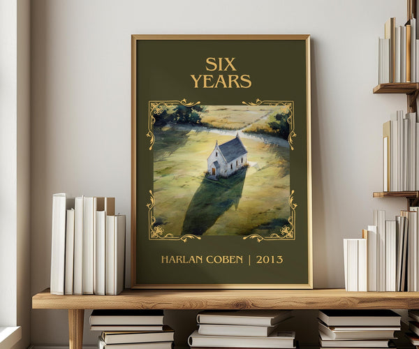 Six Years classic book art print in frame leaning in hallway – thriller wall art