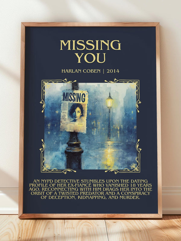 Missing You minimalist print in frame leaning in hallway – thriller wall art