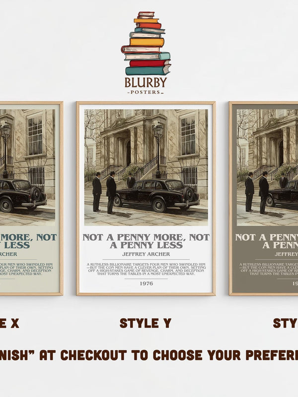 Not a Penny More, Not a Penny Less bookish poster colour and style options – Jeffrey Archer book art