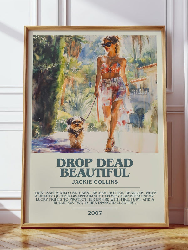 Drop Dead Beautiful bookish print in frame leaning in hallway – romance wall art