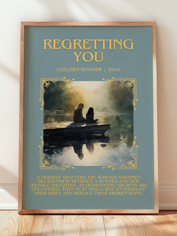 Regretting You minimalist print in frame leaning in hallway – romance wall art