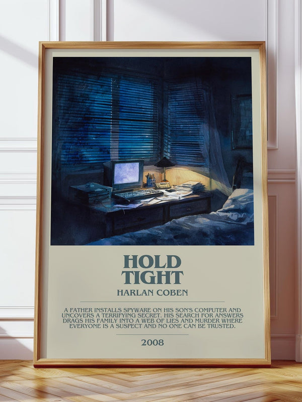 Hold Tight bookish print in frame leaning in hallway – thriller wall art