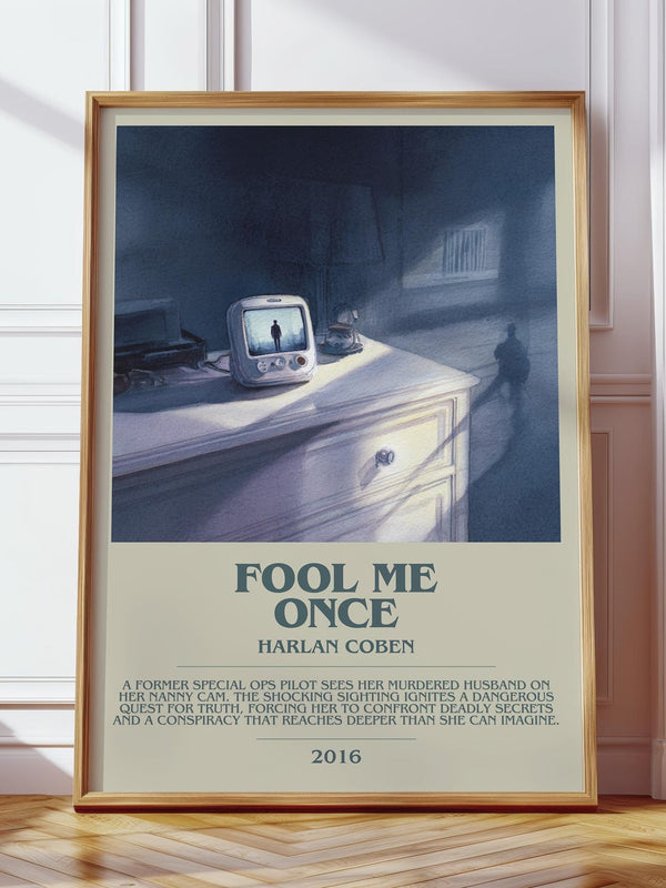 Fool Me Once bookish print in frame leaning in hallway – thriller wall art