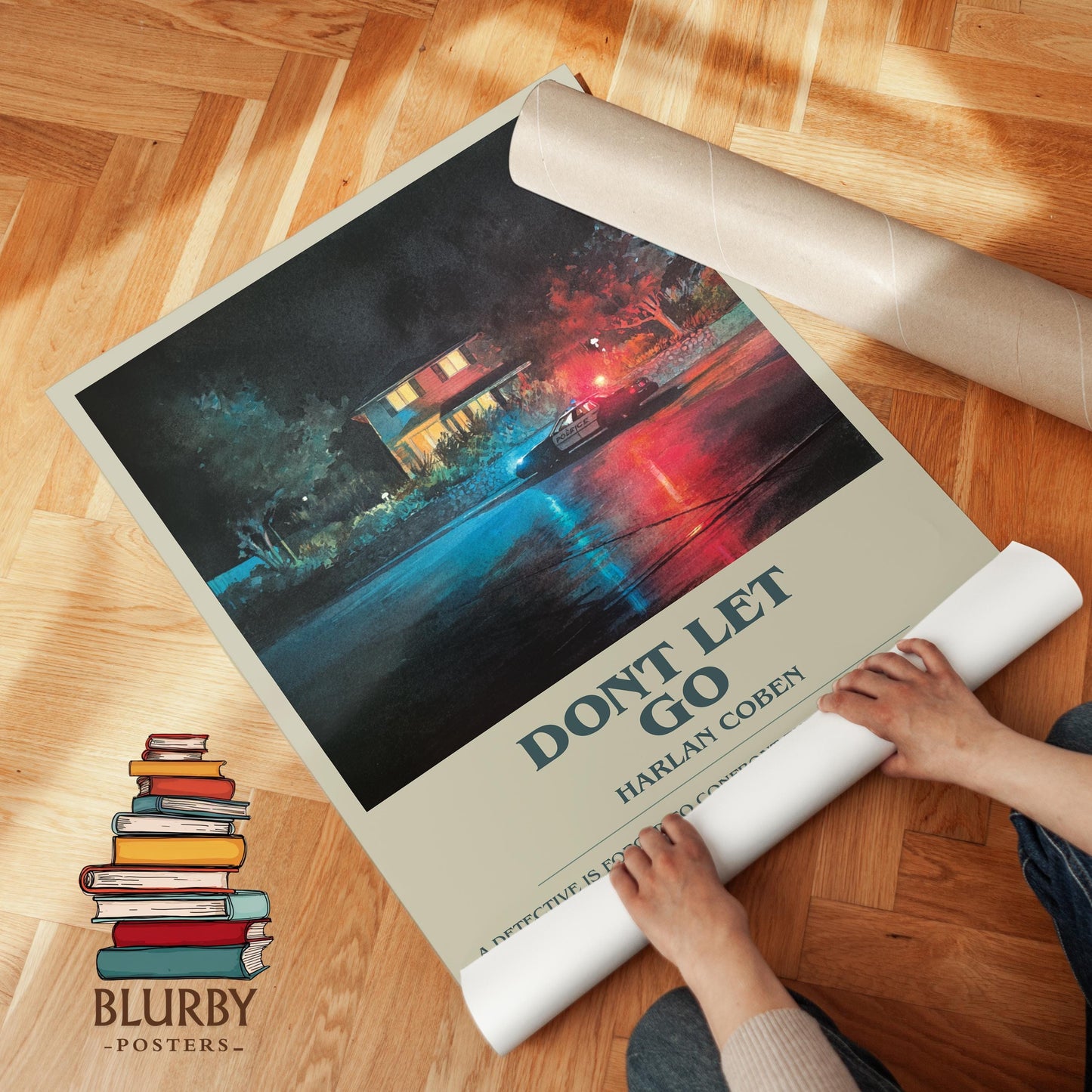 Don't Let Go book poster packaging – museum-quality print rolled in protective tube
