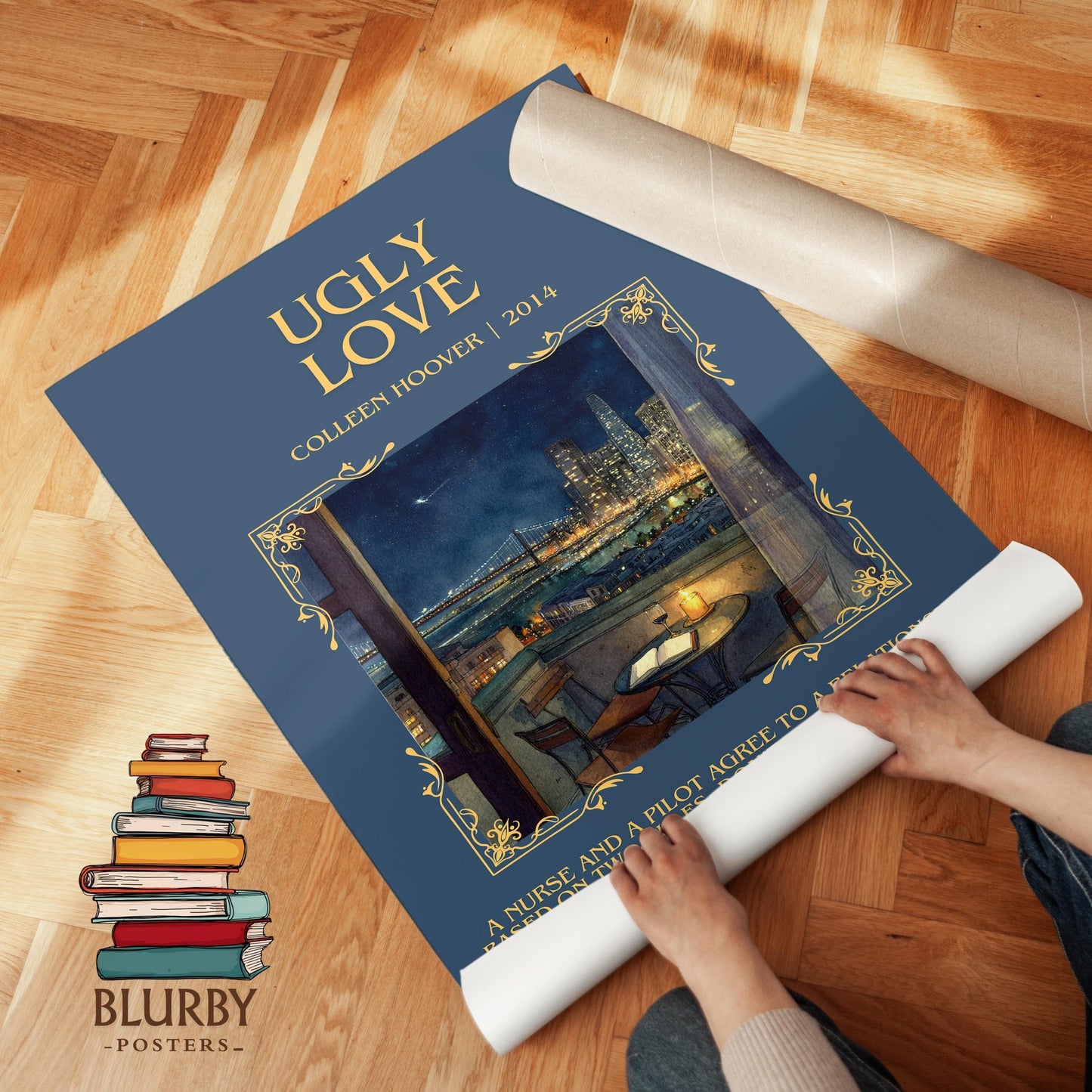 Ugly Love book poster packaging – museum-quality print rolled in protective tube