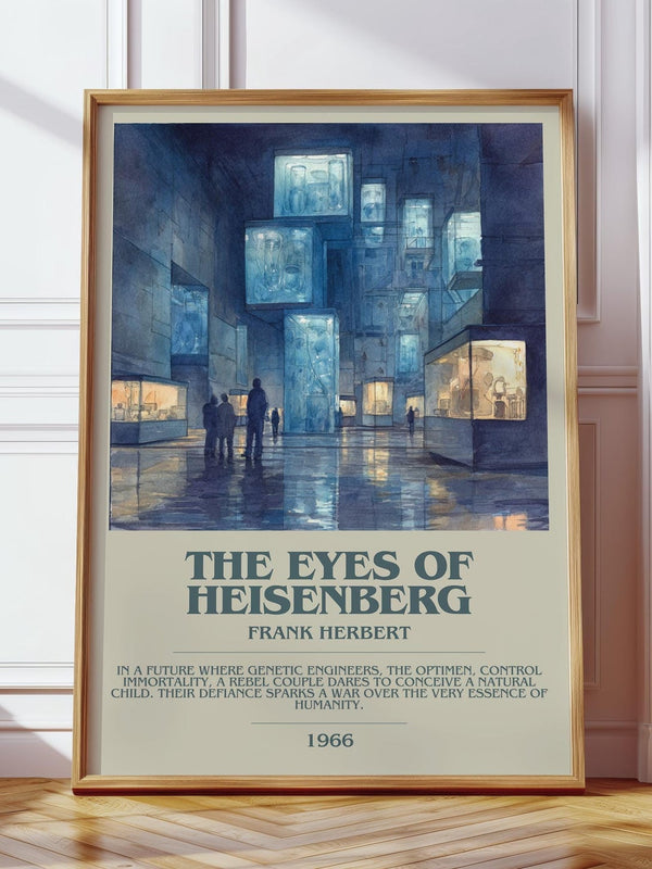 The Eyes of Heisenberg bookish print in frame leaning in hallway – sci fi wall art