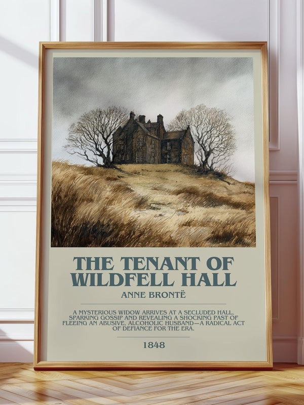 The Tenant Of Wildfell Hall bookish print in frame leaning in hallway – classic literature wall art