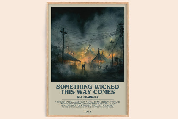 Something Wicked this Way Comes Bookish Wall Art by Ray Bradbury – framed poster