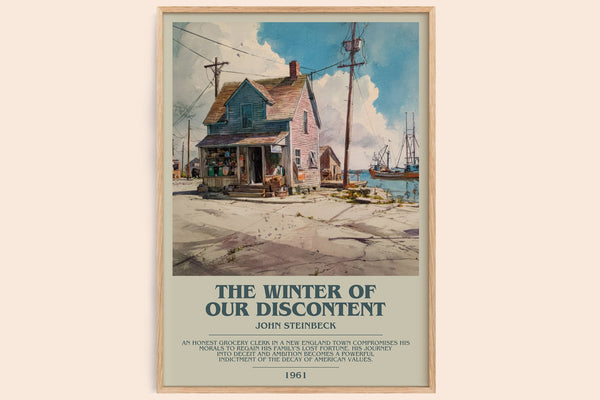 The Winter of Our Discontent Bookish Wall Art by John Steinbeck – framed poster