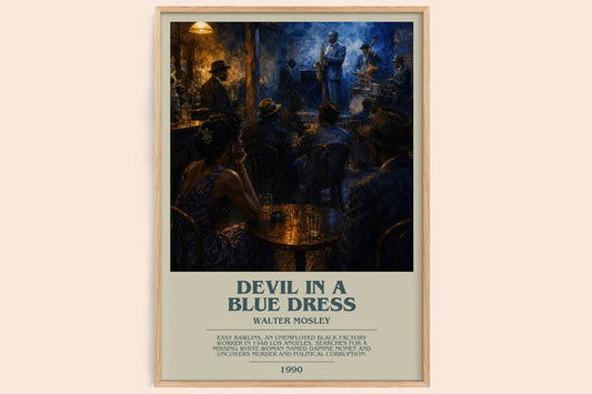 Devil in a Blue Dress bookish book poster by Walter Mosley – framed literary art print