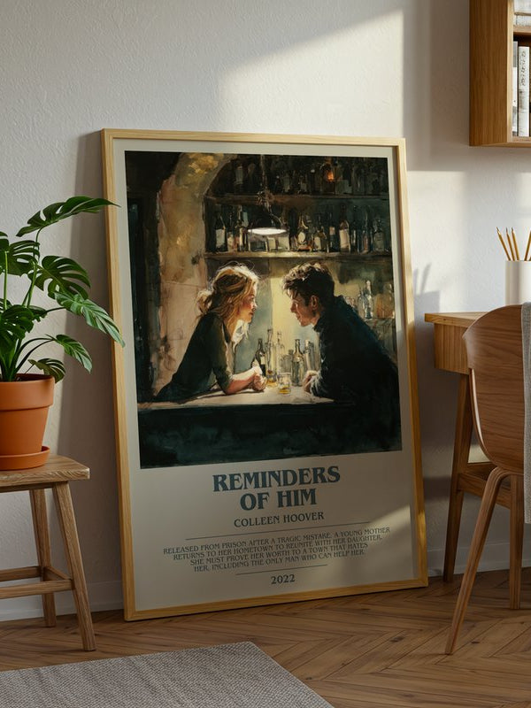 Reminders Of Him poster, framed in a room