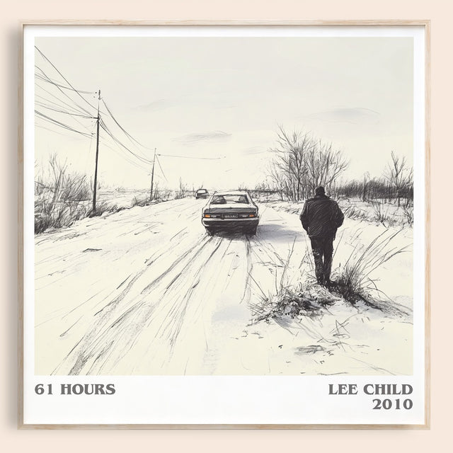 61 Hours Literary Art Print by Lee Child
