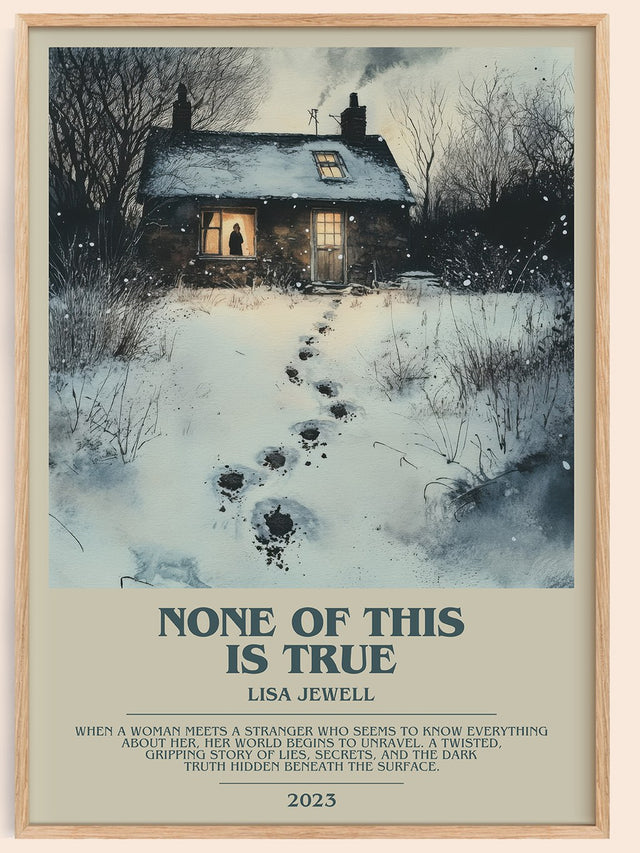 None of this is True Bookish Wall Art by Lisa Jewell