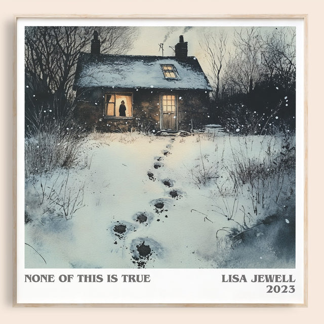 None of this is True Literary Art Print by Lisa Jewell