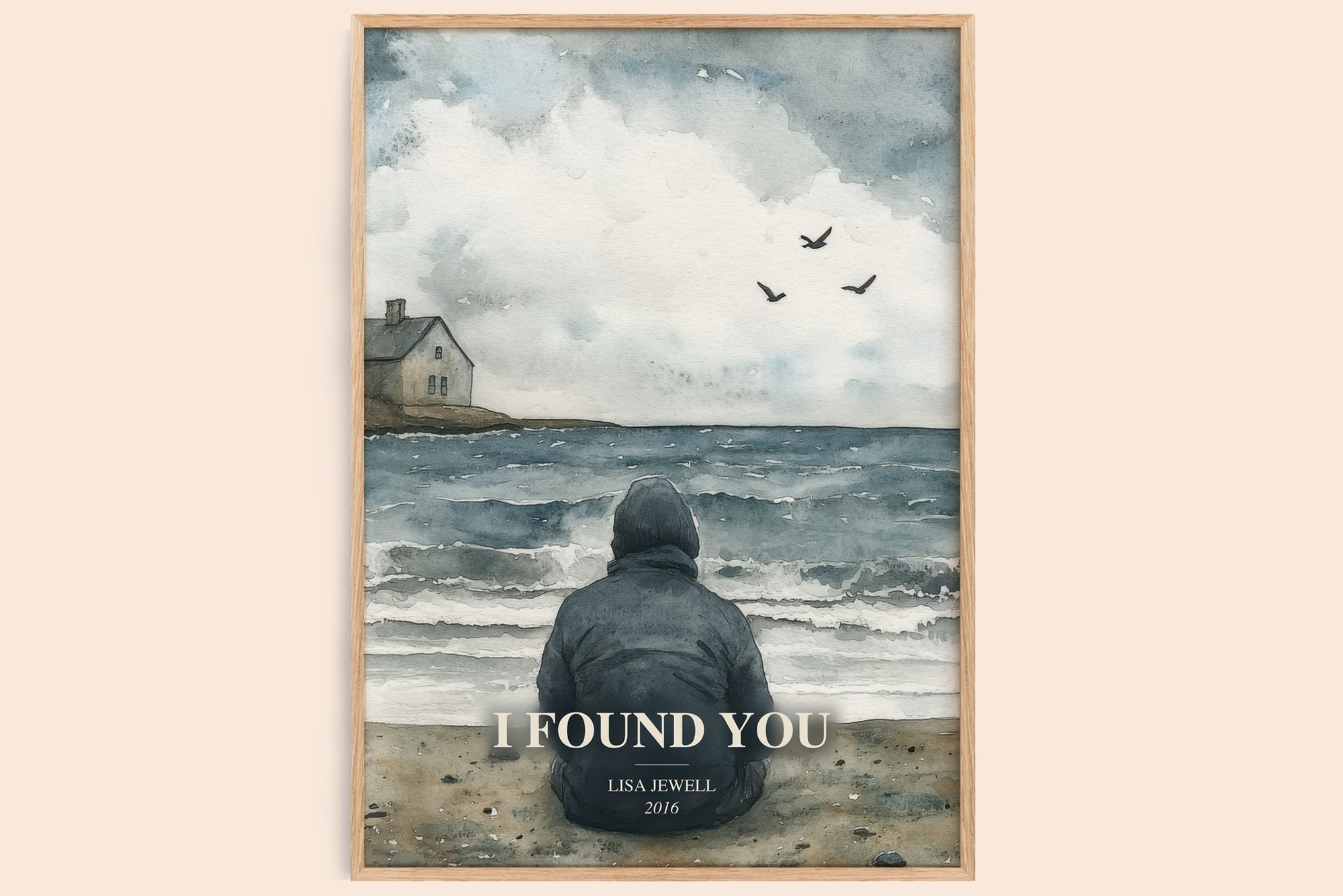 I Found You watercolour book poster by Lisa Jewell – framed literary art print