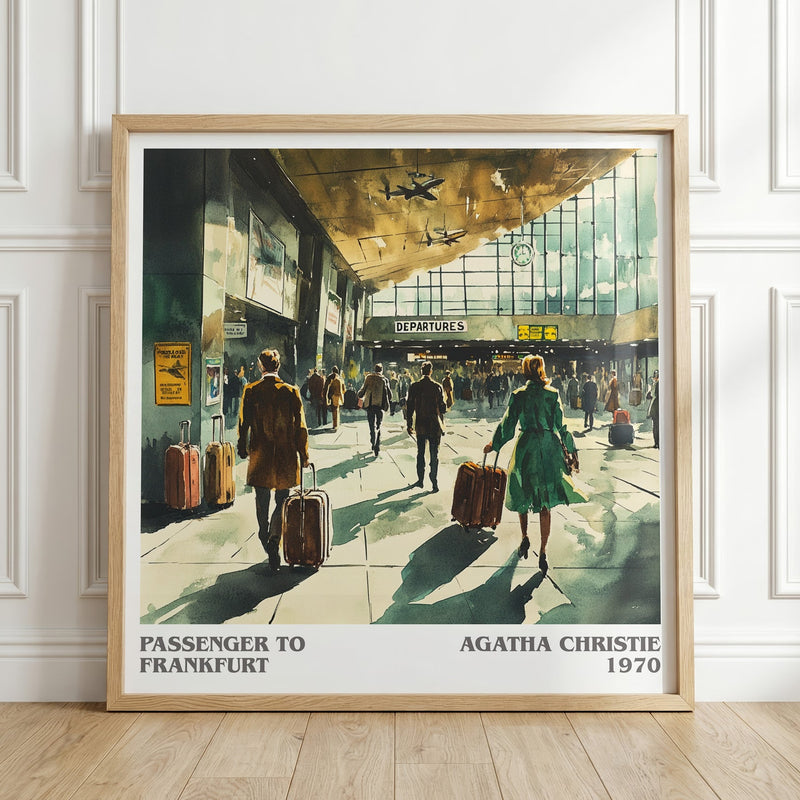 Passenger to Frankfurt literary print in frame leaning in hallway – thriller wall art