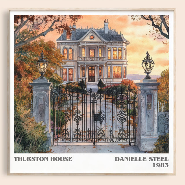 Thurston House Literary Art Print by Danielle Steel