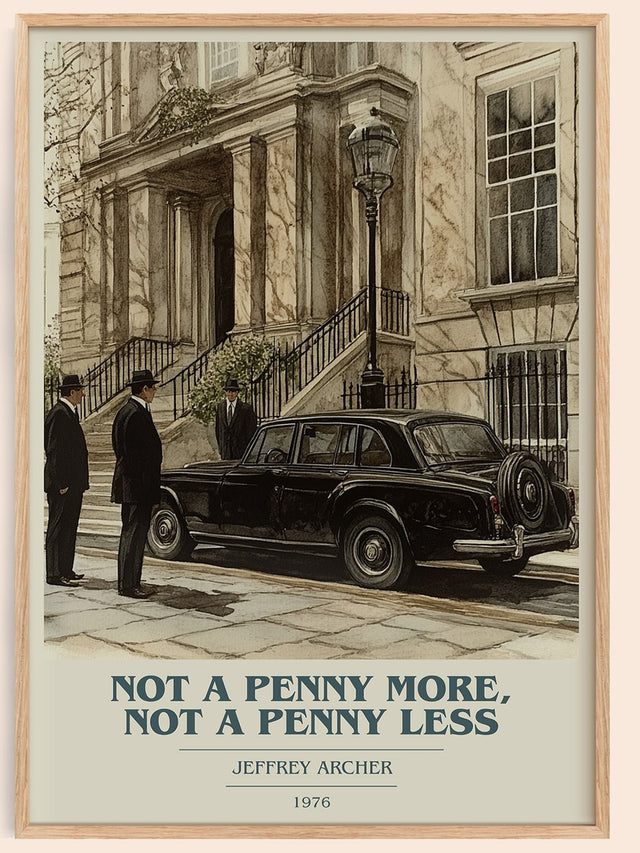 Not a Penny More, Not a Penny Less Book Cover Poster by Jeffrey Archer