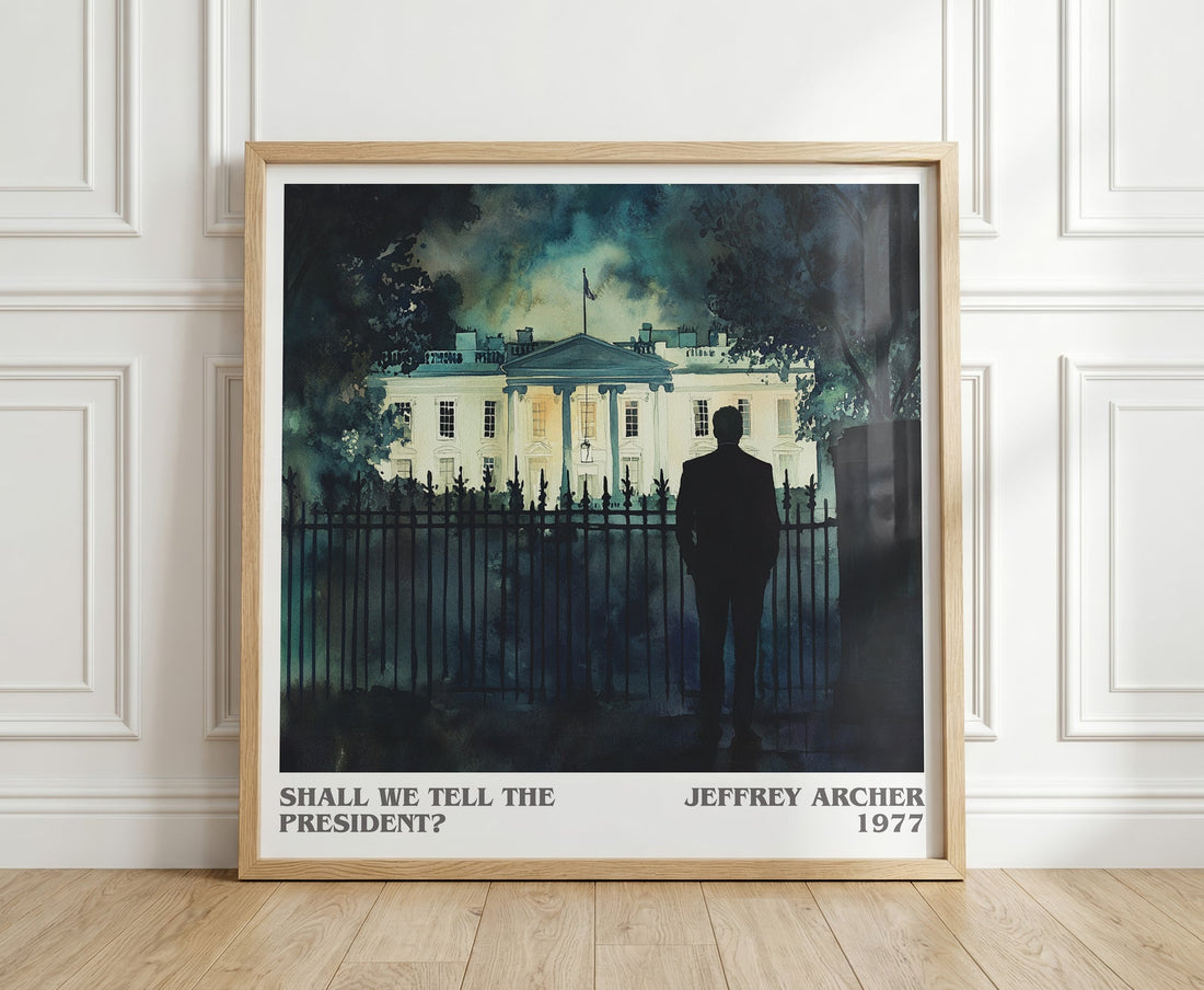Shall We Tell the President? literary print in frame leaning in hallway – thriller wall art (mockup)