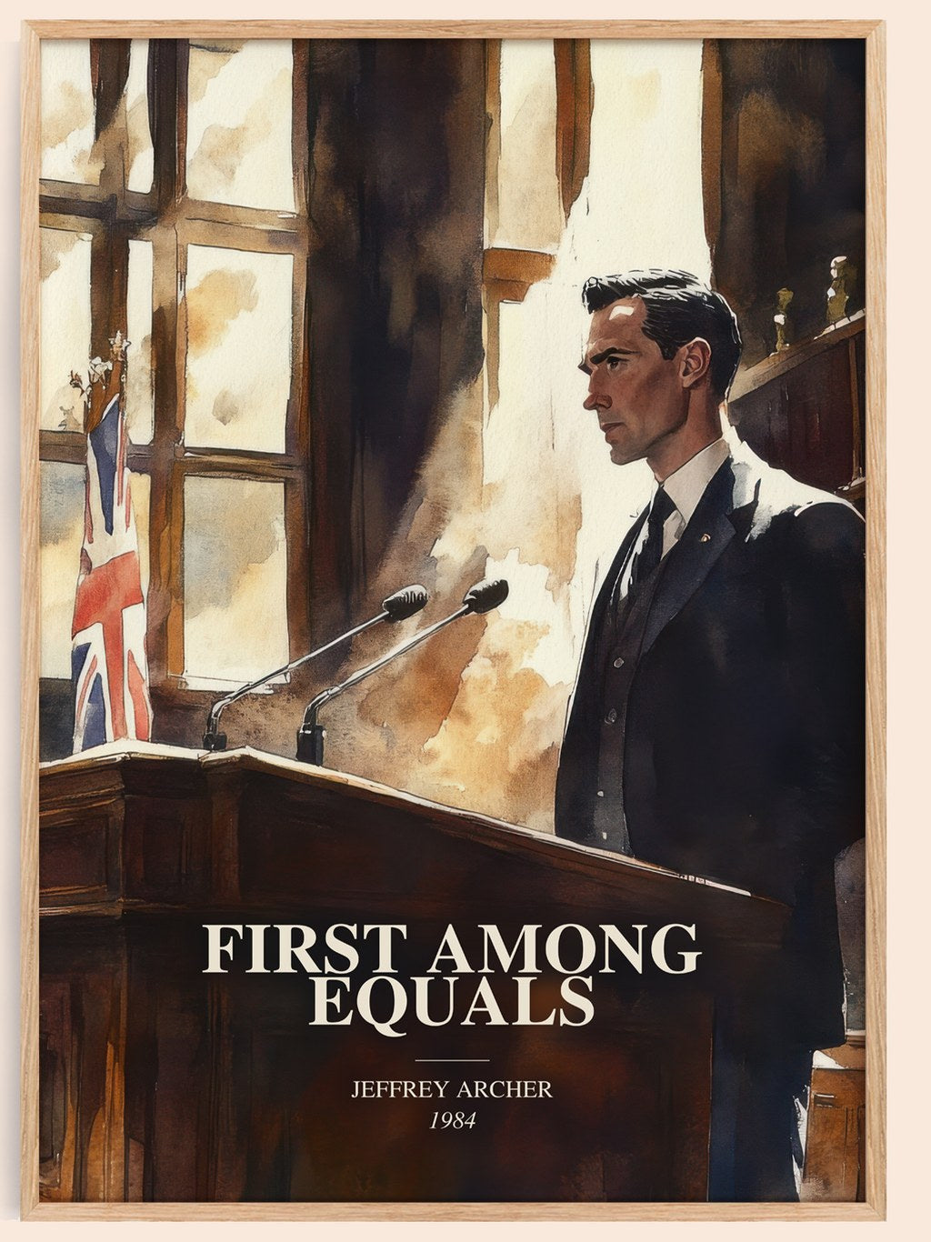First Among Equals watercolour book poster by Jeffrey Archer – framed literary art print