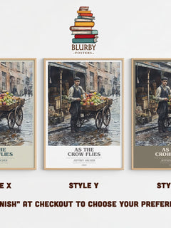 As the Crow Flies Book Cover Poster by Jeffrey Archer – Style X, Y and Z side by side – choose your finish
