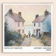 Sons of Fortune Literary Art Print by Jeffrey Archer – square framed poster