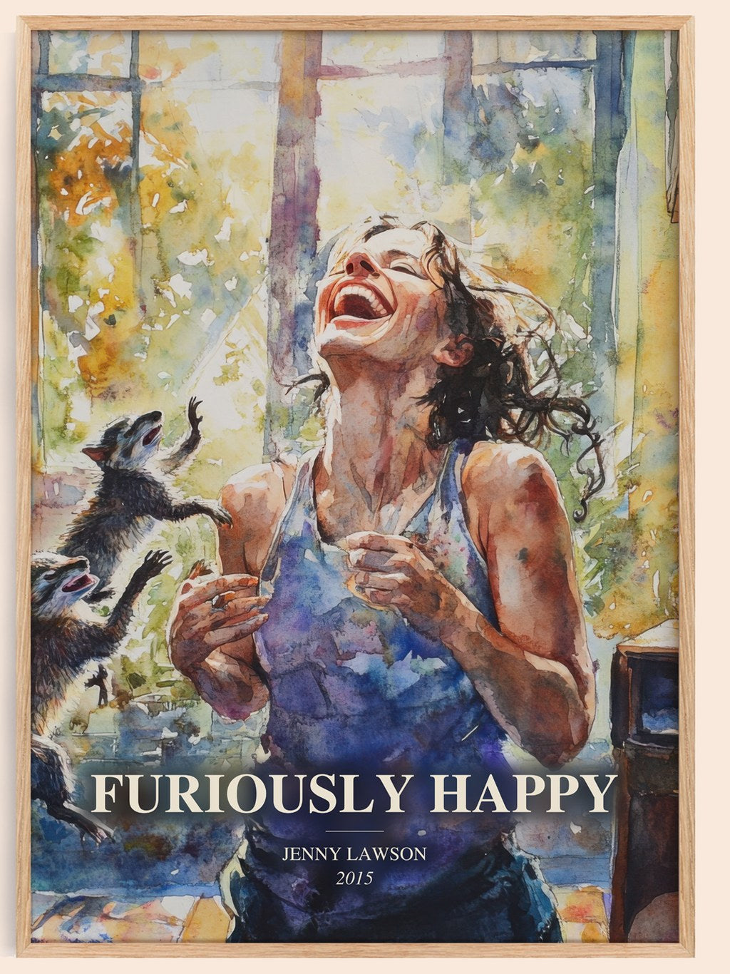 Furiously Happy watercolour book poster by Jenny Lawson – framed literary art print