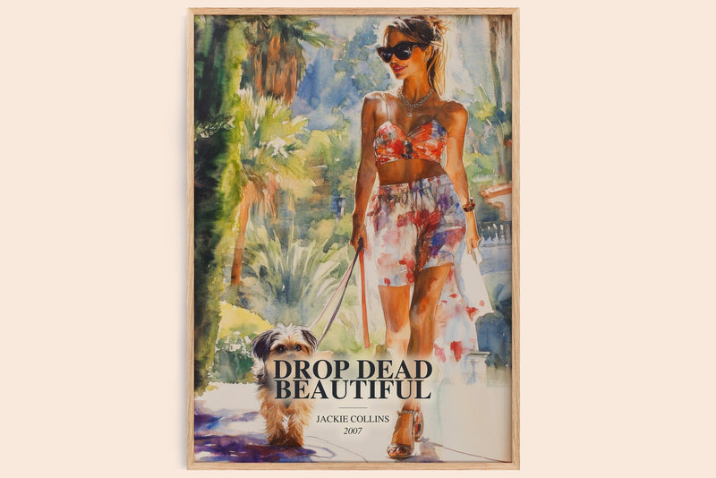Drop Dead Beautiful watercolour book poster by Jackie Collins – framed literary art print