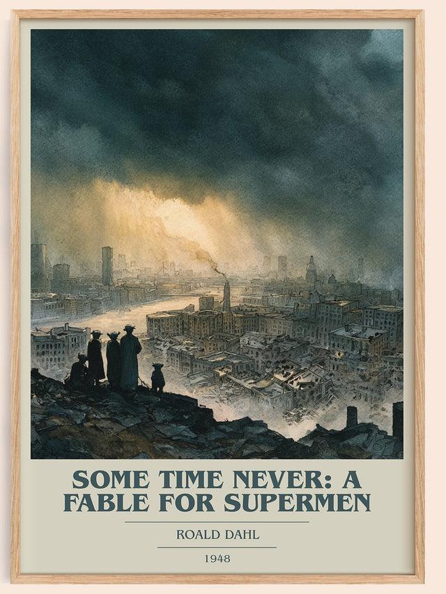 Some Time Never: A Fable for Supermen Book Cover Poster by Roald Dahl