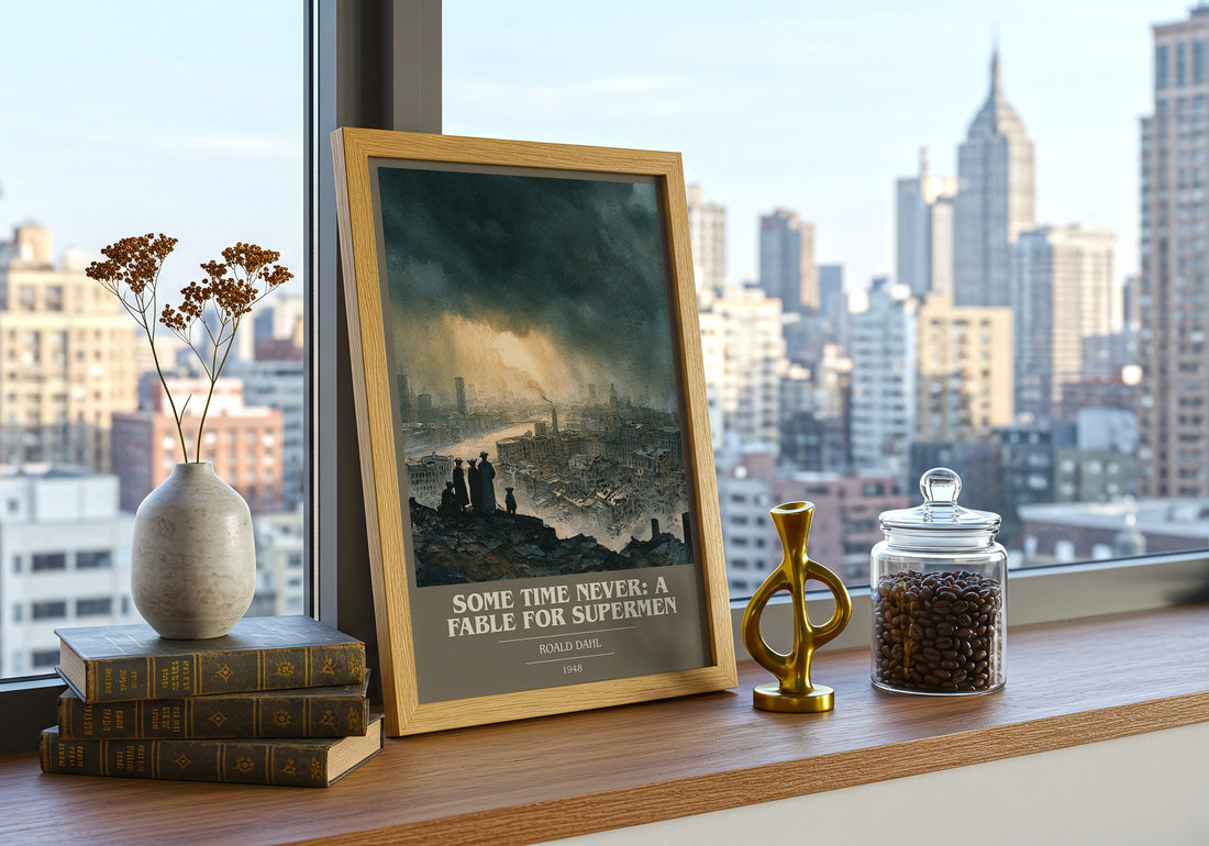 Some Time Never: A Fable for Supermen Book Cover Poster by Roald Dahl – framed print on a city-view windowsill